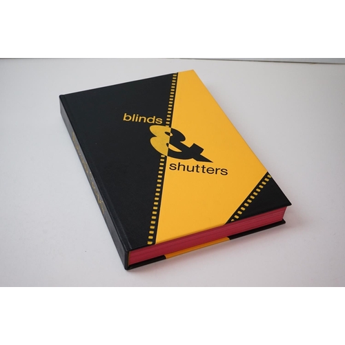 310 - Book – Blinds And Shutters by Michael Cooper Blinds & Shut Limited Edition No 4242 signed by various... 