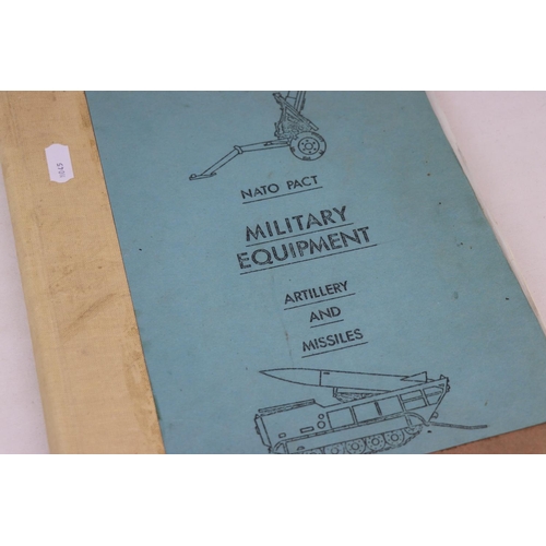 57 - A Military NATO Pact Military Equipment Artillery And Missiles Book Ref.F.5144