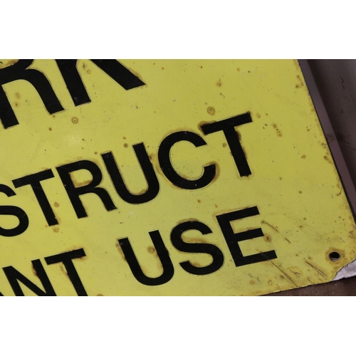 47 - A metal Private Car park Do Not Obstruct sign. 46 cm x 61 cm .