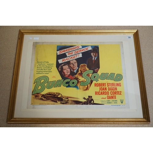 120 - Film Poster - Framed & glazed Bunco Squad film poster starring Robert Sterling, Joan Dixon & Ricardo... 