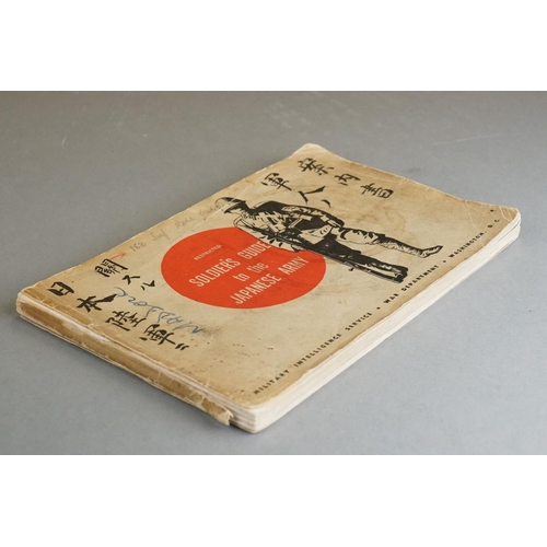 100 - A United States Intelligence Service / War Department Soldiers Guide To The Japanese Army, Dated 15 ... 