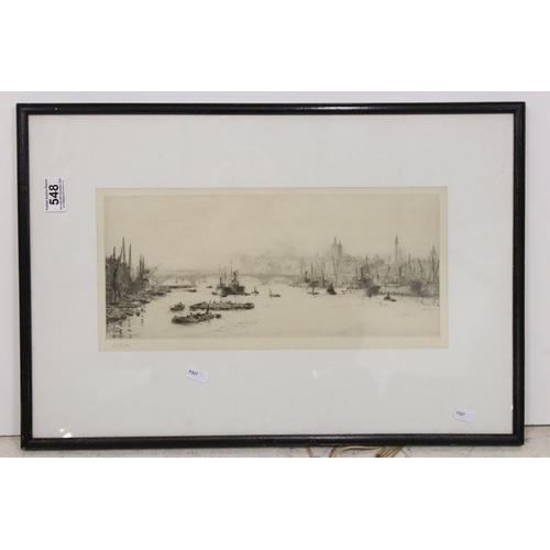 548 - William Lionel Wyllie (1851-1931) Black and White Etching of the River Thames, signed in pencil to t... 