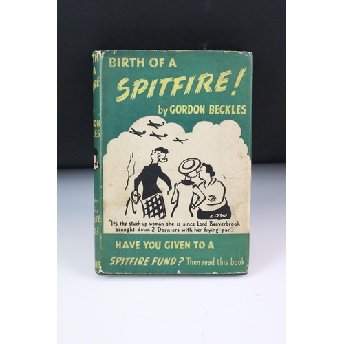 155 - A collection of four vintage aviation books to include Birth of a Spitfire by Gordon Beckles and Dis... 