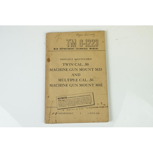 17 - A Small Collection Of Military Ephemera To Include War Department Technical Manual TM9-1223 Twin Cal... 