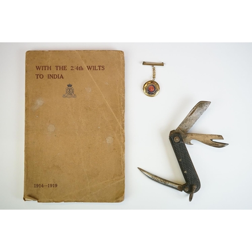 35 - A Small Collection Of Mixed Militaria To Include A Wiltshire Regiment Book 'With The 2/4th Wilts To ... 