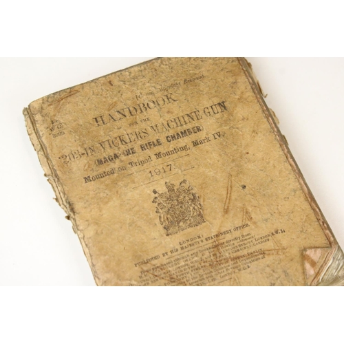 185 - A British World War One Handbook For The 303-IN Vickers Machine Gun, Dated 1917 Together With A Shor... 