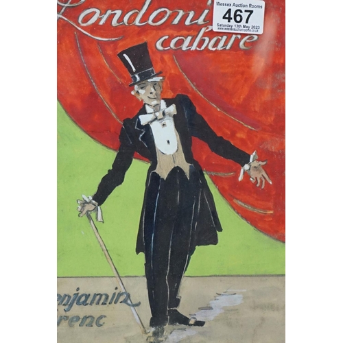 467 - Early 20th century watercolour depicting London cabaret artist Benjamin Ferenc, together with a stat... 