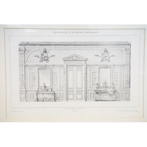 486 - L'Architecture la Decoration L'Ameublement, a set of six architectural prints, each 27.5 x 42.5cm, e... 