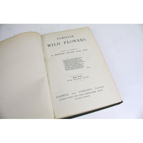 422 - Books - Familiar Wild Flowers in eight hardback volumes, dated 1906.