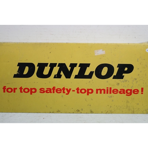 110 - Advertising - ' Dunlop - for top safety top mileage! ' metal advertising sign, approx 90cm wide