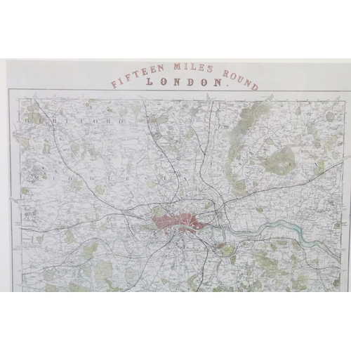 576 - Two 19th Century hand coloured maps to include ' Fifteen Miles Round London' Published by H G Collin... 