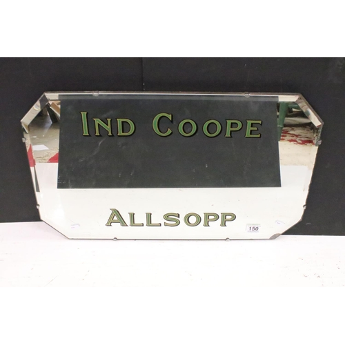 150 - Ind Coope Allsopp vintage advertising frameless mirror having canted corners and bevelled glass.