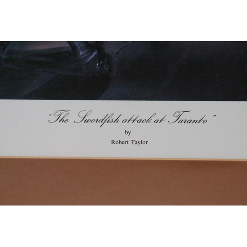606 - Robert Taylor, The Swordfish Attack at Taranto, limited edition print, signed by Charles Lamb and Ri... 