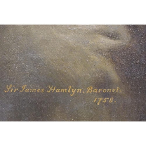 203 - English School, Sir James Hamlyn Baronet 1758, oil on canvas, titled lower left, inscribed verso ' S... 