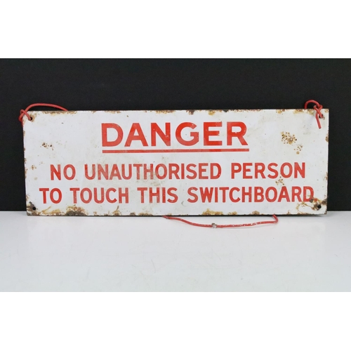 154 - ' Danger - No Unauthorised Person To Touch This Switchboard ' enamel wall sign, approx 50cm x 18cm