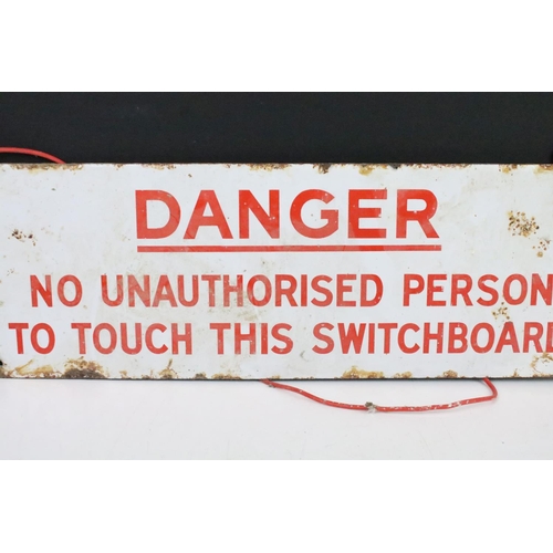 154 - ' Danger - No Unauthorised Person To Touch This Switchboard ' enamel wall sign, approx 50cm x 18cm