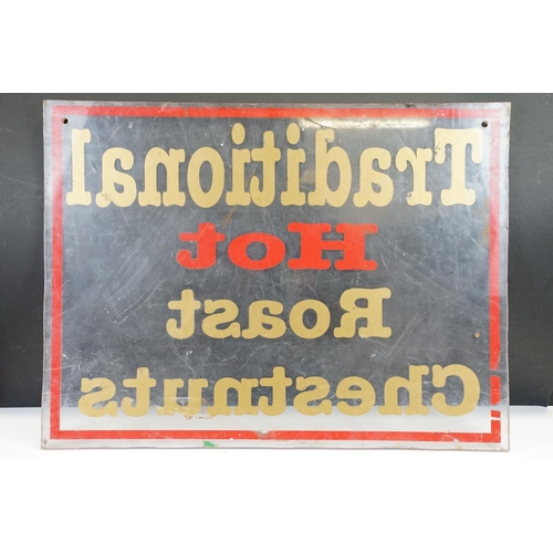 107 - ' Traditional Hot Roast Chestnuts ' Perspex sign, approx 61cm x 45cm