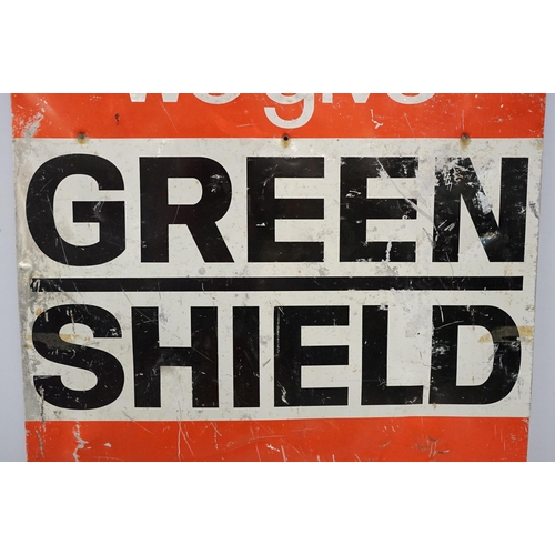 313 - We give Green Shield stamps painted metal sign, 75.5 x 60.5cm (excluding folded sections)