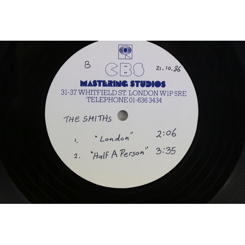 38 - Vinyl / Acetate - The Smiths - You Just Haven’t Earned It yet Baby / London / Half A Person 12” doub... 