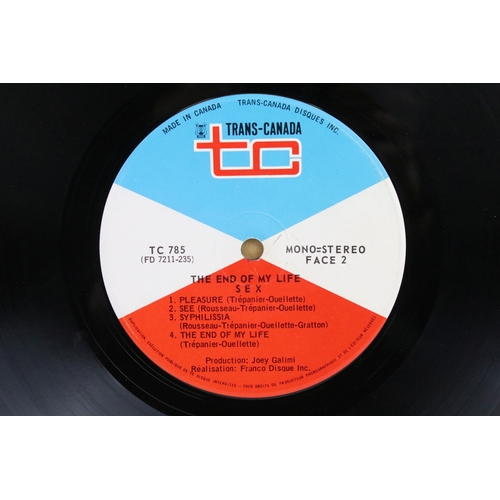 29 - Vinyl - Psych / Prog Rock - Sex ‎– The End Of My Life LP on Trans-Canada  Records‎– TC-785 original ... 