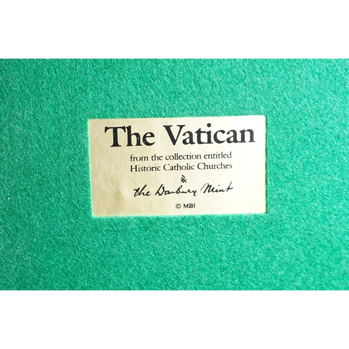 90 - The Danbury Mint 'The Vatican' from the collection entitled Historic Catholic Churches on wooden bas... 