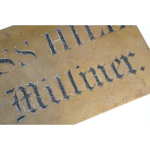 130 - Early 20th century bronze shop name sign ‘ Miss Hill, Milliner ‘, 25cm x 15cm