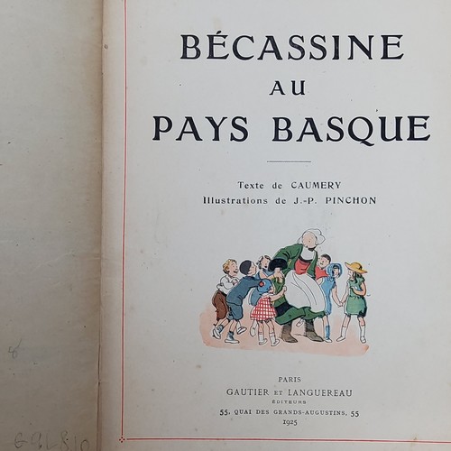 5 - Continental Children's Books - Becassine au pays basque, Published: Gautier etc Languereau, Paris 19... 