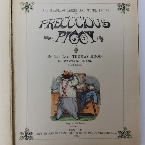 34 - The Headlong Career and Woeful Ending of Precocious Piggy, Thomas Hood, Griffith and Farran, 1864