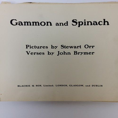 35 - John Brymer: GAMMON AND SPINACH, John Brymer, illus. by Stewart Orr, L, Blackie & Son Ltd, circa... 