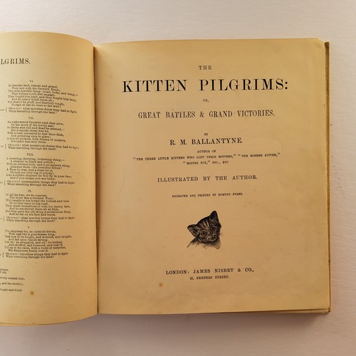 52 - BALLANTYNE, R. M - The Kitten Pilgrims or, Great Battles & Grand Victories - James Nisbet & ... 