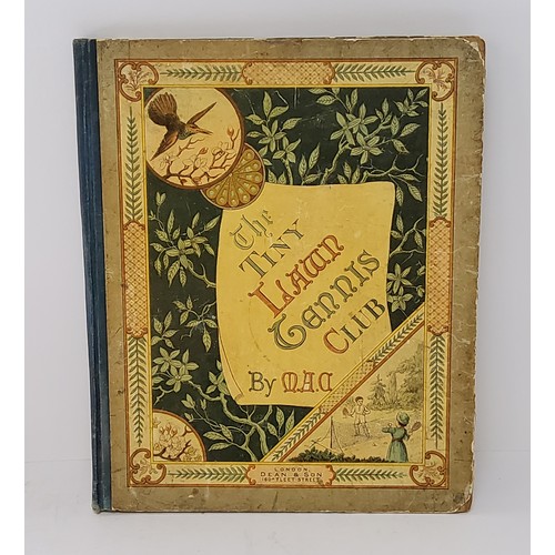 56A - Children's Books - [Mary Anne CRUSE.] The Tiny Lawn Tennis Club a children's story book be... 