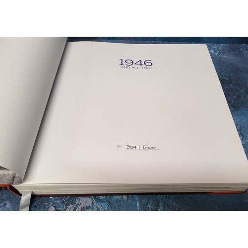 987 - '1946 And All That', Guy Griffiths and Anthony Pritchard, 2001, limited edition 387/1500, published ... 