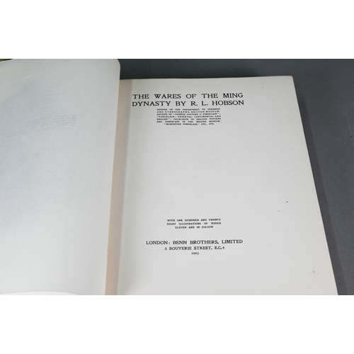 1007 - Hobson, RL - The Wares of the Ming Dynasty, 1st London: Benn Brothers 1923, ltd ed no 166/1500, dec ... 