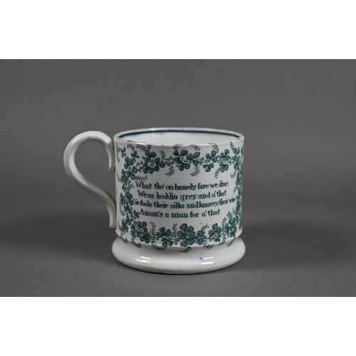 60 - Robert Burns interest - An early 19th century Staffordshire pearlware mug, transfer-printed in green... 