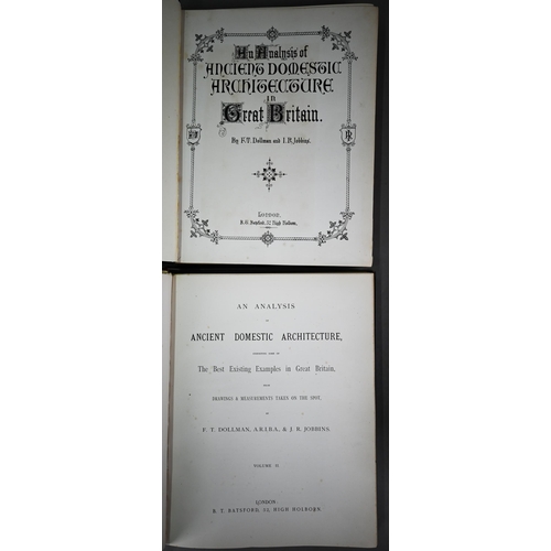 1010 - Dollman, FT and Jobbins JR, An Analysis of Ancient Domestic Architecture 2 vols London: BT Batsford ... 