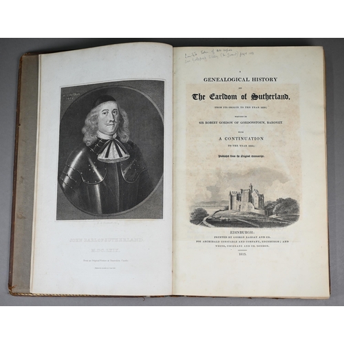 982 - Gordon, Sir Robert, A Genealogical History of the Earldoms of Sutherland, Edinburgh: Constable &... 