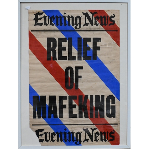 492 - Two historic Evening News posters 'Relief of Mafeking' and 'Pretoria Day', 75 x 50 cm, framed and gl... 