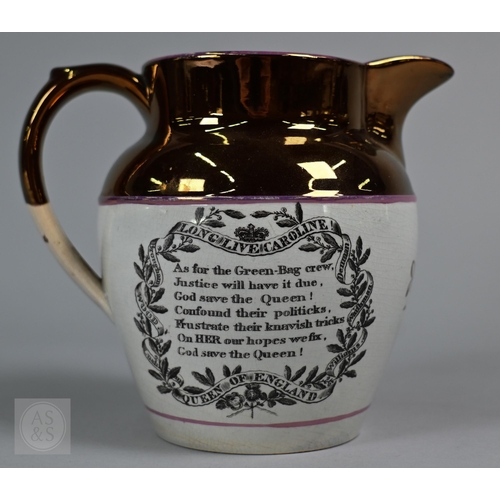 411 - Royal Commemorative/Political: a pink and copper lustre jug, printed in support of the Queen in the ... 