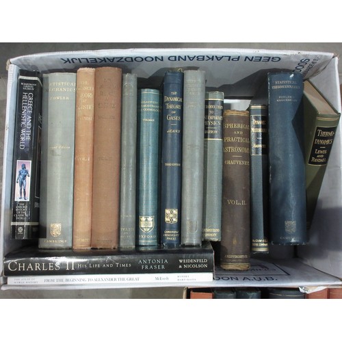 393 - Three boxes of Books on science and history, including 'General Astronomy' by Spencer Jones, 'Thermo... 