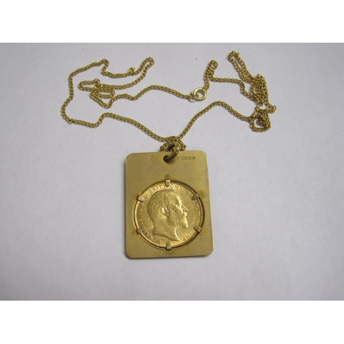 237 - An Edward VII Sovereign 1905 in rectangular Pendant 9ct gold mount,approx. 13 gms all in, on yellow ... 