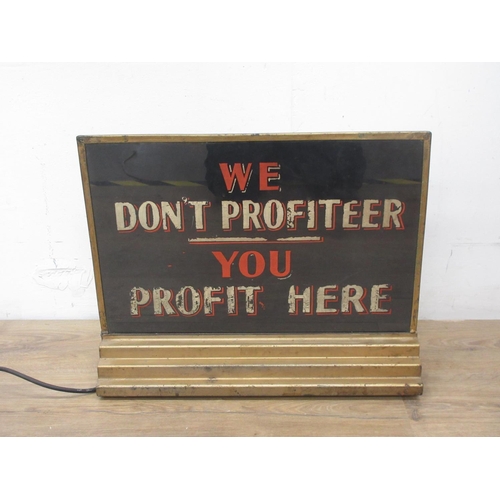 20 - A mid-century electric illuminated  Advertising Sign 'We Sweeten Life' and 'We Don't Profiteer, You ... 