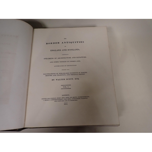 17 - SCOTT Walter, The Border Antiquities of England and Scotland, illustrated, pub. London 1814, 2 vols,... 