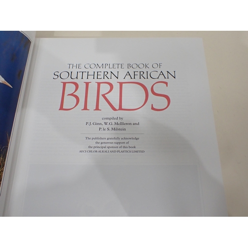 1025 - GINN, McIlleron & MILSTEIN, Complete Book of Southern African Birds, FRY & KEITH, The Birds of Afric... 