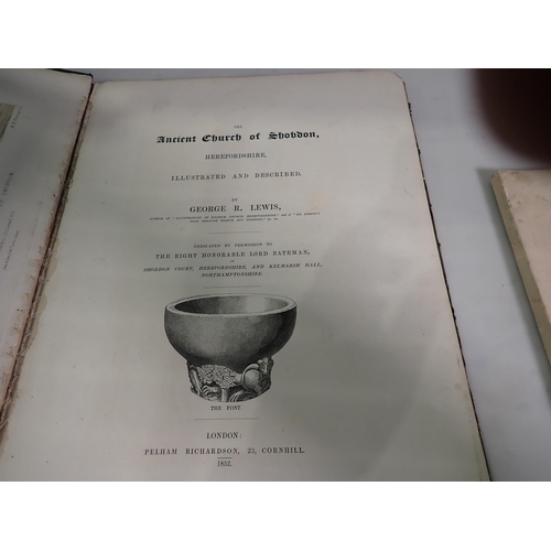 507 - LEWIS George R, The Ancient Church of Shobdon, Herefordshire, pub London, 1852, ARKWRIGHT and BOURNE... 