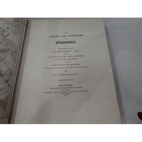 515 - RUDGE Thomas, The History and Antiquities of Gloucester, pub Gloucester 1811, full calf, and BATTERS... 