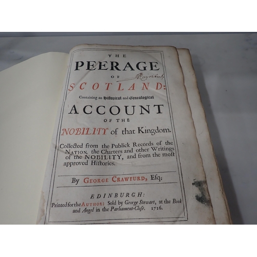 521 - CRAWFORD George, The Peerage of Scotland containing historical and genealogical Account of the Nobil... 