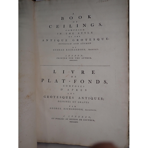 524 - RICHARDSON George, A Book of Ceilings composed in style of The Antiques Grotesque, with coloured pla... 