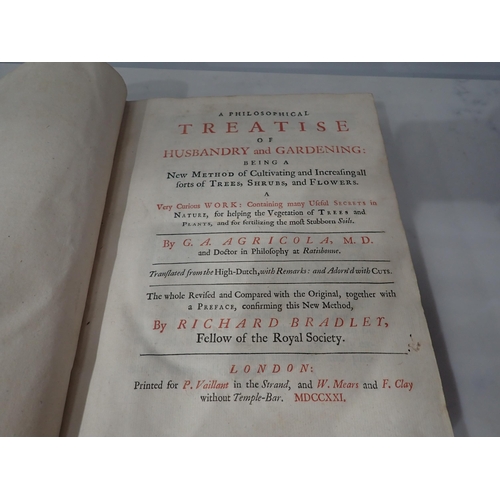 564 - AGRICOLA G.A., A Philosophical Treatise of Husbandry and Gardening, a very curious work containing m... 