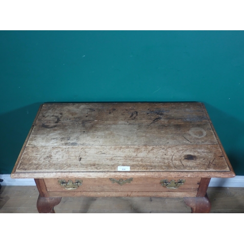 639 - An antique oak Side Table fitted single frieze drawer on cabriole supports 2ft 10in W x 2ft 4in H