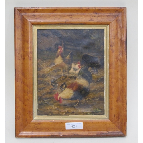 421 - ENGLISH SCHOOL, TWENTIETH CENTURY, A Cockerel, Hens and Chicks, oil on canvas, 10½ x 8½in